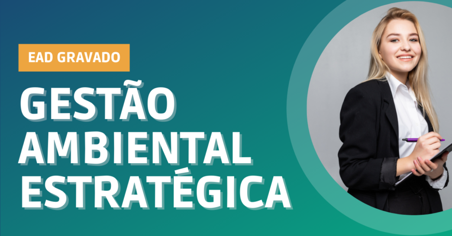 Gestão Ambiental Estratégica