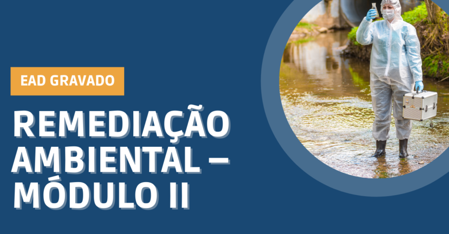 Remediação Ambiental – Módulo II