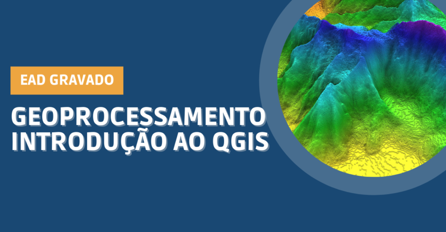 Geoprocessamento – Introdução ao QGIS
