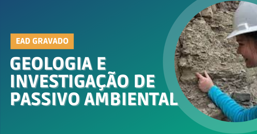 Geologia e investigação de Passivo Ambiental
